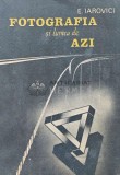 Fotografia si lumea de azi - 1989 - E. Iarovici (AE24), Tehnica