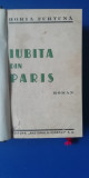 Myh 543 - HORIA FURTUNA - IUBITA DIN PARIS - ED INTERBELICA