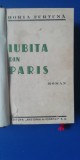 myh 543 - HORIA FURTUNA - IUBITA DIN PARIS - ED INTERBELICA