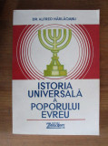 Istoria universala a poporului evreu - Alfred Harlaoanu
