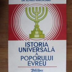 Istoria universala a poporului evreu - Alfred Harlaoanu