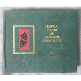 Ruth Byers - Teatrul, izvor de fantezie creatoare