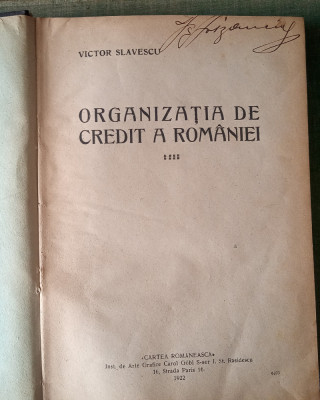 Organizatia de Credit a Rom&amp;acirc;niei. Marea Finanța (Victor Slavescu, 1922) foto