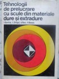 TEHNOLOGII DE PRELUCRARE CU SCULE DIN MATERIALE DURE SI EXTRADURE-I. GAVRILAS, E. DRAGUT, A. VIERU, V. BONO-231407