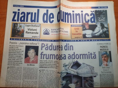 ziarul de duminica 4 aprilie 2003-art&amp;quot;nebunii preferati ai casei albe&amp;quot; foto