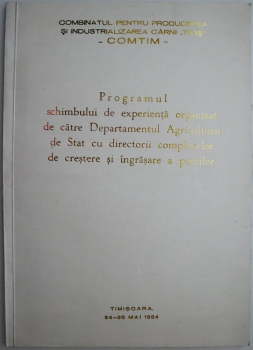 Programul schimbului de experienta organizat de catre Departamentul Agriculturii de Stat cu directorii complexelor de crestere si ingrasare a porcilor