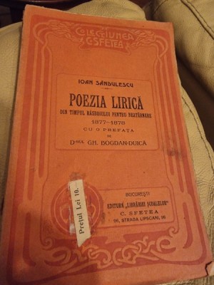 Ioan Sandulescu - Poezia Lirica din Timpul Rasboiului pentru neatarnare 1877-1878 foto