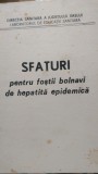 Sfaturi pentru fostii bolnavi de hepatita epidemica