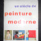 JOSEPH EMILE MULLER - UN SIECLE DE PEINTURE MODERNE (1966, editie cartonata)
