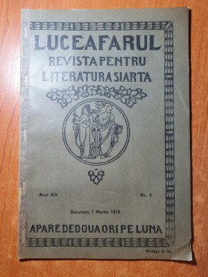 luceafarul 1 martie 1919- revista este plina de articole si foto george cosbuc foto