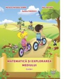 Matematica si explorarea mediului pentru clasa I