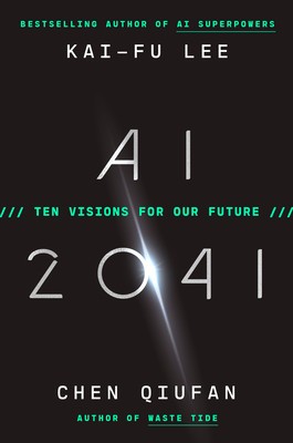 AI 2041: Ten Visions for the Future foto