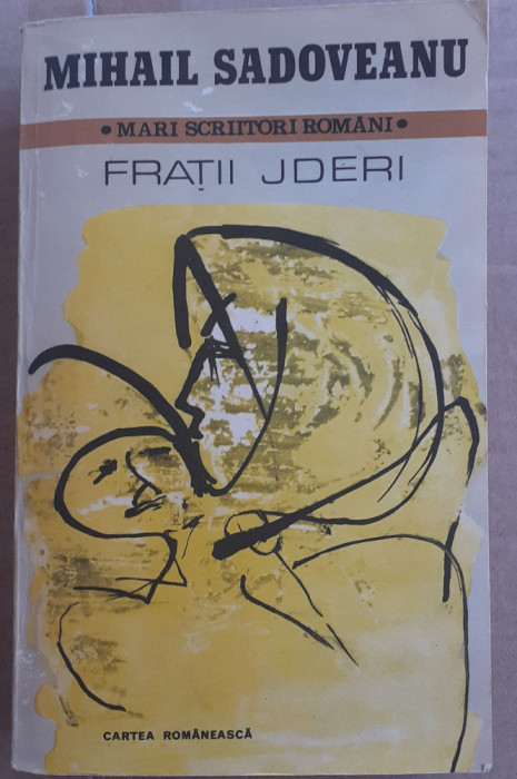 (C532) MIHAIL SADOVEANU - FRATII JDERI