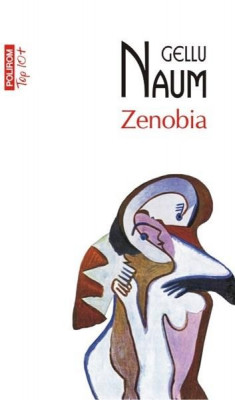 Zenobia | Gellu Naum foto