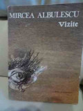 Vizite - Mircea Albulescu ,537427