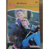 DRAGOSTEA CU DOUA FETE-JILL MURRAY-218879