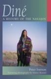 Dine: A History of the Navajos