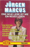 J&uuml;rgen Marcus - Eine Neue Liebe Ist Wie Ein Neues Leben, Caseta audio