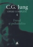 Cumpara ieftin Freud si psihanaliza. Seria Opere Complete. Volumul 4/C.G. Jung, Trei