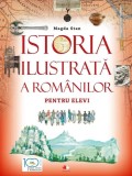Istoria ilustrata a romanilor pentru elevi |