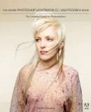 The Adobe Photoshop Lightroom CC/Lightroom 6 Book by Martin Evening, English Book