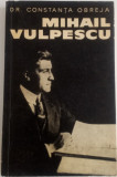 MIHAIL VULPESCU - DR. CONSTANȚA OBREJA