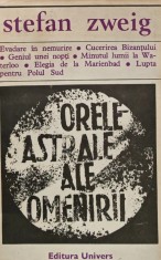 Orele astrale ale omenirii - 1973 - Stefan Zweig (XB83)