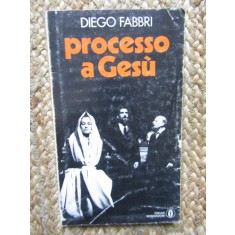 PROCESSO A GESU - DIEGO FABBRI