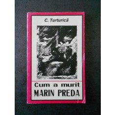 C. TURTURICA - CUM A MURIT MARIN PREDA