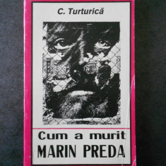 C. TURTURICA - CUM A MURIT MARIN PREDA