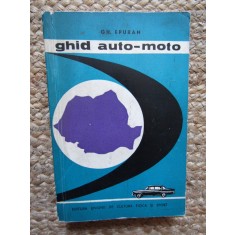 GHID AUTO - MOTO , ROMANIA de GH. EPURAN , 1966