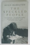 THE SPECKLED PEOPLE by HUGO HAMILTON , 2004
