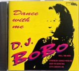 D.J. BoBo &ndash; Dance With Me _ NM / NM [ cd ] eurodance Mterovinl, Germania, 1993