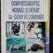 COMPORTAMENTUL NORMAL SI DEVIAT LA CAINII DE COMPANIE - MARIA MIHAITA
