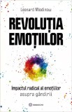 Cumpara ieftin Revolutia Emotiilor, Leonard Mlodinow - Editura Bookzone
