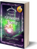 Poveștile z&acirc;nișoarei Nomia (Vol.3) Saga Povești de pe Muntele Golia - Paperback brosat - Aurel Cărăşel - Pavcon