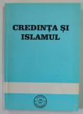 Credinta si Islamul