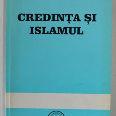 Credinta si Islamul