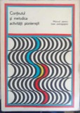 CONTINUTUL SI METODICA ACTIVITATII PIONIERESTI, MANUAL PENTRU LICEE PEDAGOGICE-EUGENIA ENACHESCU, GHEORGHIT-244546