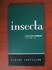 Claire Castillon - Insecta (Colectia Cotidianul) foto