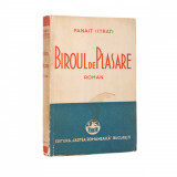 Panait Istrati, Biroul de plasare, 1934, cu dedicație pentru Constantin Graur - D