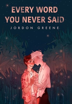 Every Word You Never Said foto