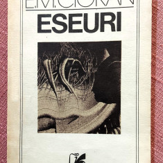 Eseuri. Editura Cartea Romaneasca, 1988 - Emil Cioran