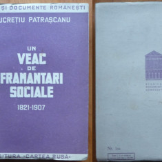 Lucretiu Patrascanu , Un veac de framantari sociale , editia 1 , 1945