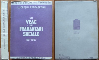 Lucretiu Patrascanu , Un veac de framantari sociale , editia 1 , 1945 foto