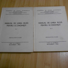 MANUAL DE LIMBA RUSA PENTRU ECONOMISTI - 2 VOLUME. - 1983