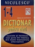 Angelica Gherman - Dictionar de cuvinte si termeni pentru elevi clasele 1-4 (Editia: 2002)