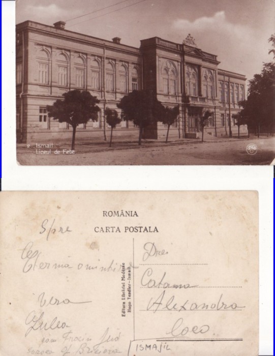 Basarabia ,Moldova, Ucraina -Ismail-Scoala de fete- rara