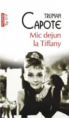 Mic dejun la Tiffany | Truman Capote foto