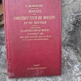 Manuel constructeur de moulins et du meunier Tome 2 - F. Baumgartner